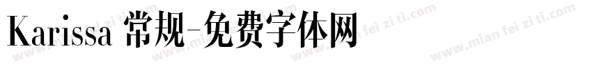 Karissa 常规字体转换